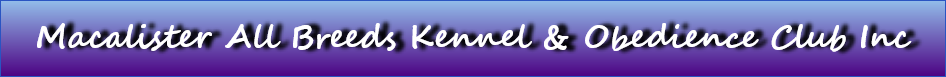 Macalister All Breeds Kennel & Obedience Club Inc